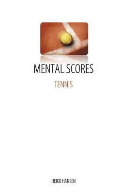 Book cover for Tennis Mental Scores