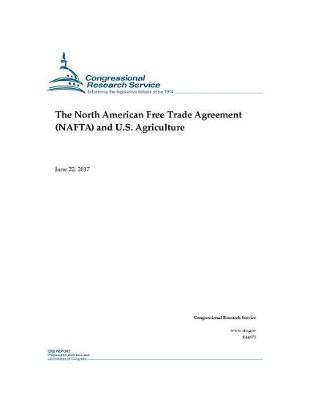 Book cover for The North American Free Trade Agreement (NAFTA) and U.S. Agriculture