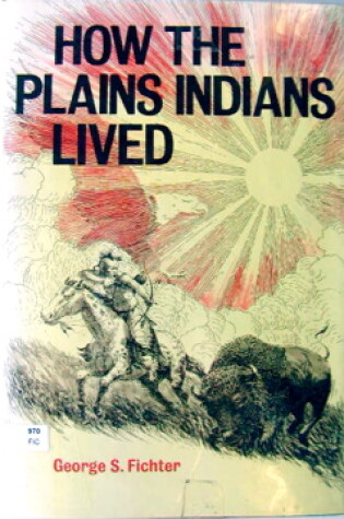 Cover of How Plns Indians Lived