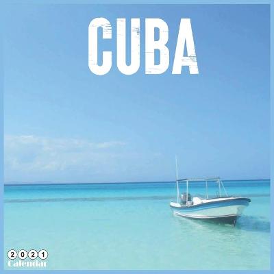 Book cover for Cuba 2021 Calendar
