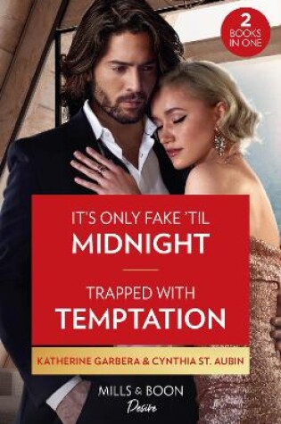 Cover of It's Only Fake 'Til Midnight / Trapped With Temptation