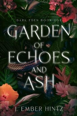 Cover of Garden of Echoes and Ash