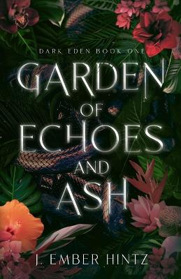 Book cover for Garden of Echoes and Ash