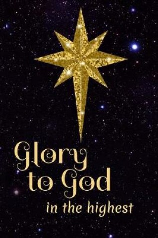 Cover of Glory To God In The Highest