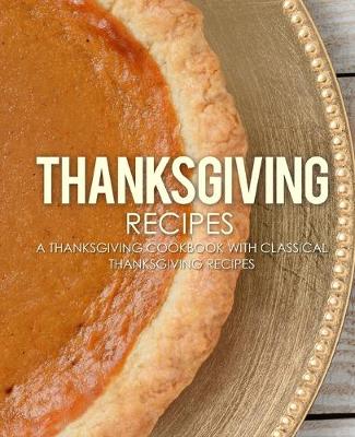 Book cover for Thanksgiving Recipes