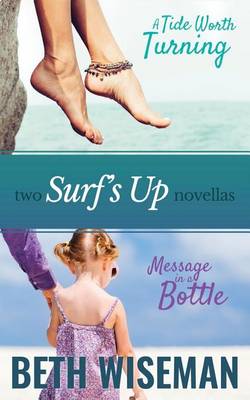 Book cover for A Tide Worth Turning/Message In A Bottle (2 in One Volume)