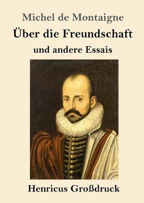 Book cover for UEber die Freundschaft (Grossdruck)