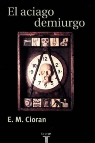 Cover of El Aciago Demiurgo