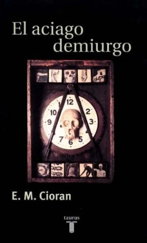 Book cover for El Aciago Demiurgo