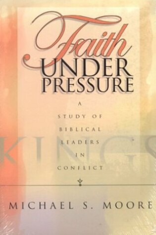 Cover of Faith Under Pressure