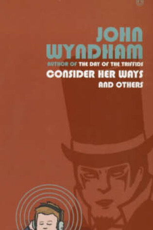 Cover of Consider Her Ways and Others