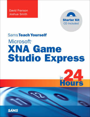 Book cover for Sams Teach Yourself Microsoft XNA Game Studio 3.0 in 24 Hours Complete Starter Kit