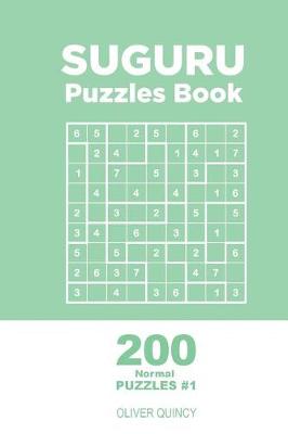 Cover of Suguru - 200 Normal Puzzles 9x9 (Volume 1)