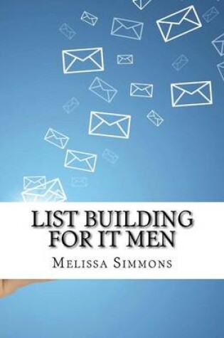 Cover of List Building for It Men