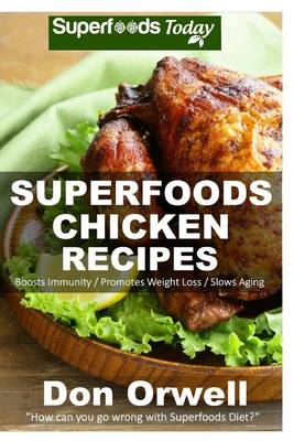 Book cover for Superfoods Chicken Recipes
