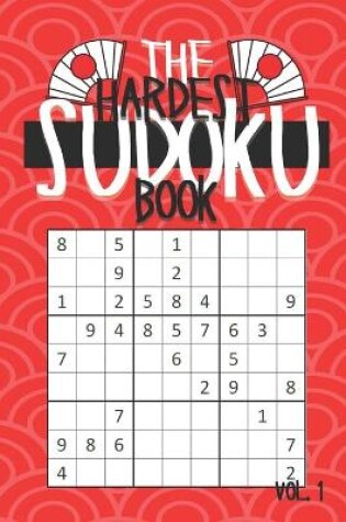 Cover of The Hardest Sudoku Book Vol.1