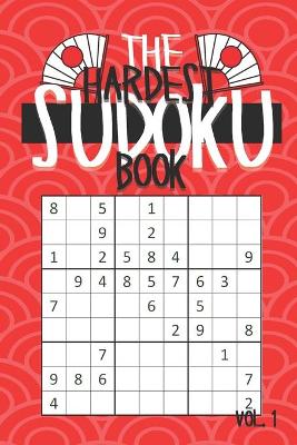 Book cover for The Hardest Sudoku Book Vol.1