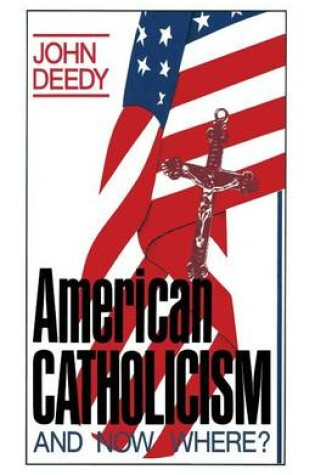 Cover of American Catholicism