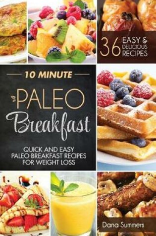 Cover of 10 Minute Paleo Breakfast