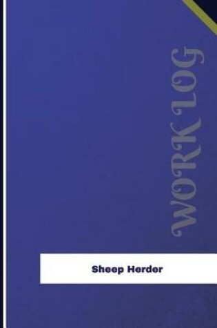 Cover of Sheep Herder Work Log
