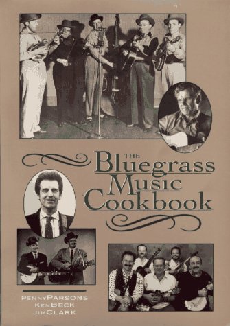 Book cover for The Bluegrass Music Cookbook