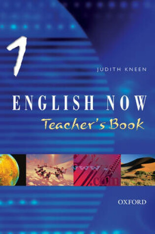 Cover of Oxford English Now: Teacher's Book and CD-ROM 1