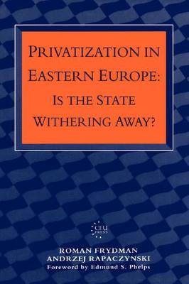 Book cover for Privatization in Eastern Europe