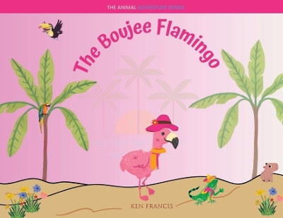 Book cover for The Boujee Flamingo