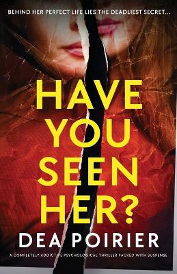 Book cover for Have You Seen Her?