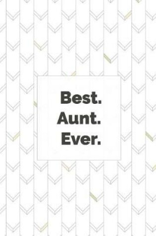 Cover of Best. Aunt. Ever.