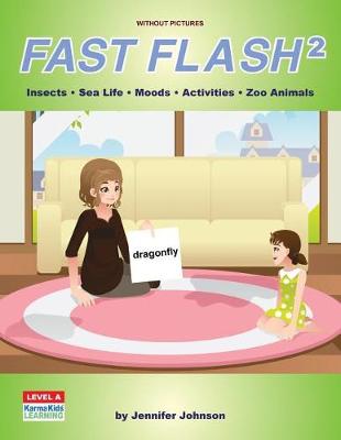 Book cover for Fast Flash 2 Without Pictures