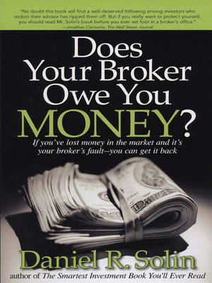 Book cover for Does Your Broker Owe You Money?