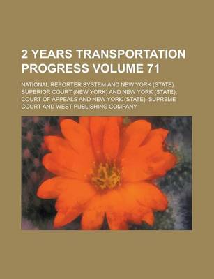 Book cover for 2 Years Transportation Progress Volume 71