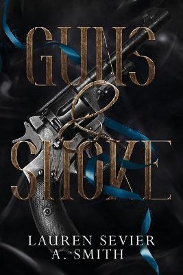 Book cover for Guns & Smoke