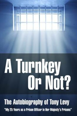 Cover of A Turnkey or Not?