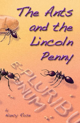 Cover of The Ants and the Lincoln Penny