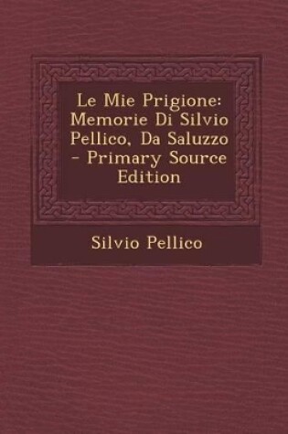 Cover of Le Mie Prigione