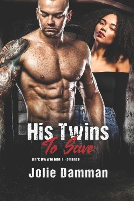 Book cover for His Twins to Save