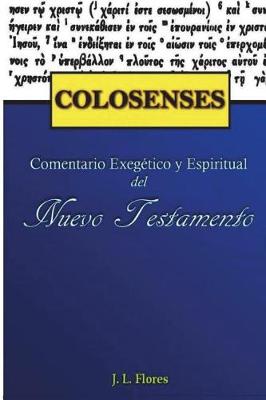 Cover of Comentario Exegetico Y Espiritual de la Epistola a Los Colosenses