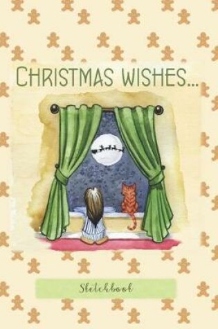 Cover of Christmas Wishes Sketchbook