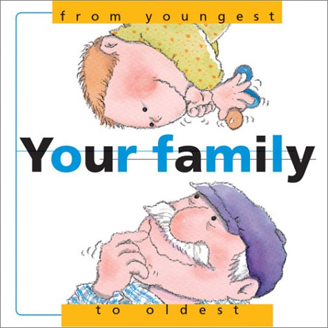 Book cover for Your Family from Youngest to Oldest
