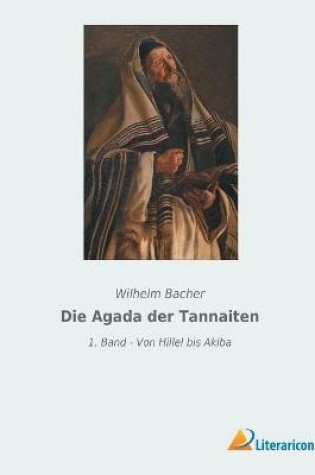 Cover of Die Agada der Tannaiten