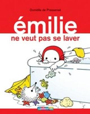 Book cover for Emilie ne veut pas se laver