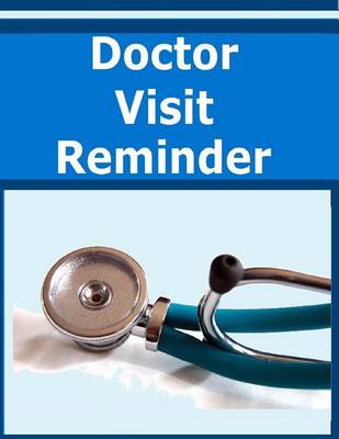 Book cover for Doctor Visit Reminder