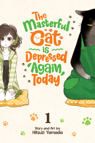 Cover of The Masterful Cat Is Depressed Again Today Vol. 1