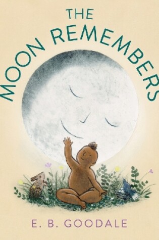 Cover of The Moon Remembers