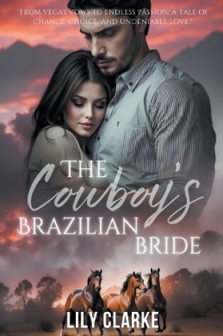 Cover of The Cowboy's Brazilian Bride