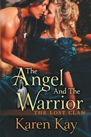 Cover of The Angel and The Warrior