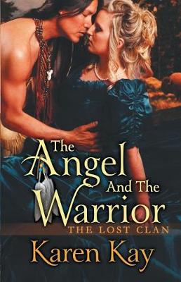 Cover of The Angel and The Warrior