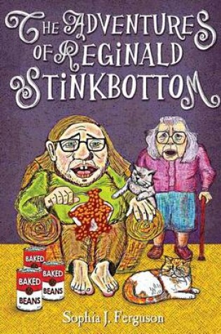 Cover of The Adventures of Reginald Stinkbottom